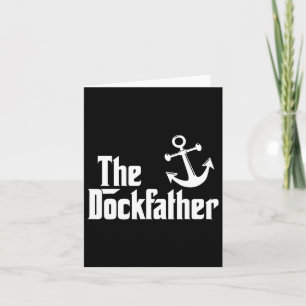 Carte Le Dockfather Funny Bateau de pêche Bateau papa Ca