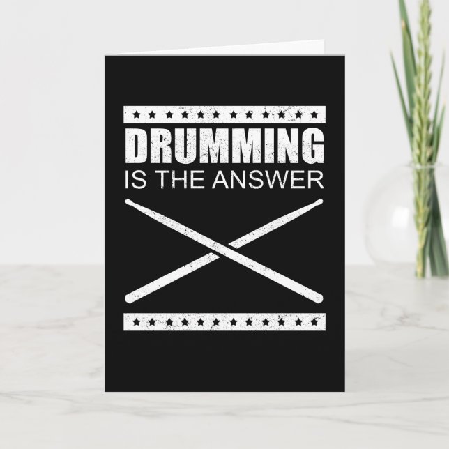 Carte Le Drumming Est La Réponse | Drums Drummer Cadeau (Devant)
