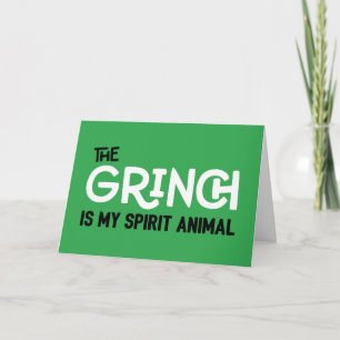 Carte Le Grinch est mon animal spirituel Citation