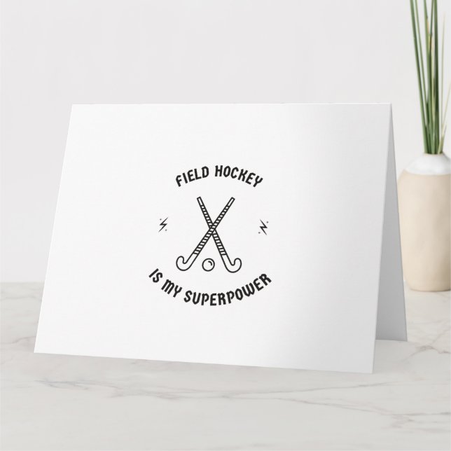 Carte Le hockey sur gazon est ma superpuissance (Devant)