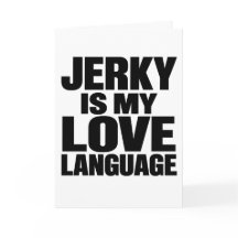 Le Jerky Est Mon Langage D'Amour Funny Beef Jerky
