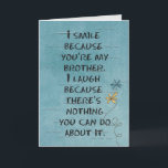 Carte Le Jour de Brother<br><div class="desc">Humorous birthday for brother on textured aqua background and glitter daisy</div>