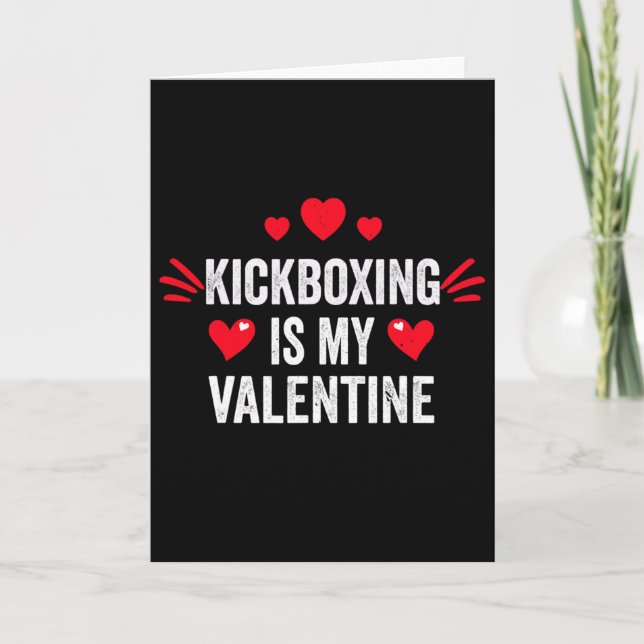 Carte Le kickboxing est mon cadeau de la Saint-Valentin  (Devant)