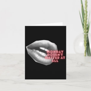 Carte Le lundi n'est pas du tout ~ Kylie Minogue Fan ~ T