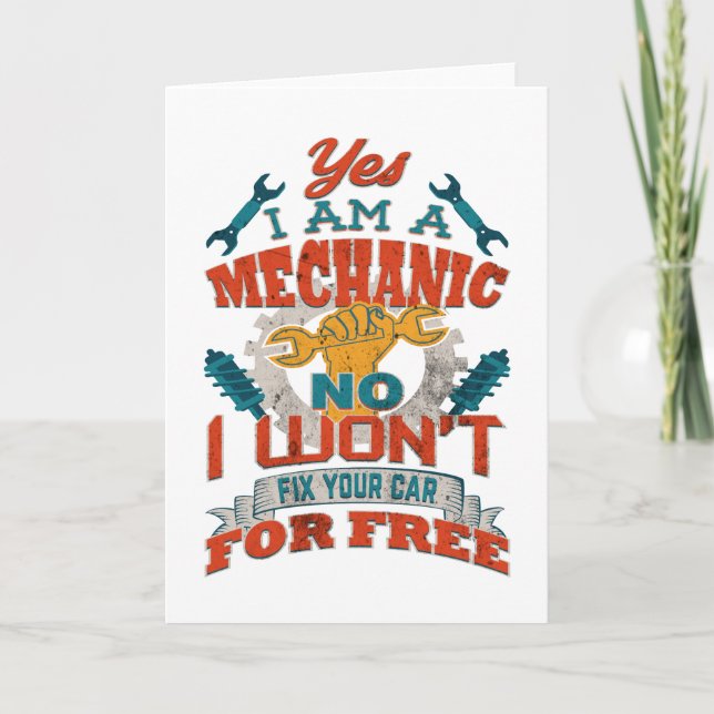 Carte Le mécanicien automobile ne fixera pas votre (Devant)