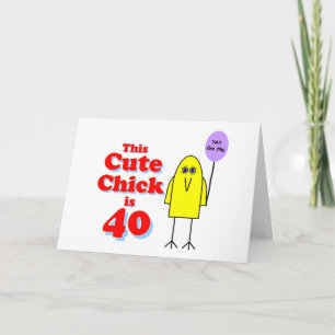 Carte Le mignon poussin a 40 ans !