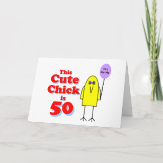 Carte Le mignon poussin a 50 ans !