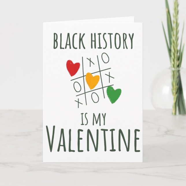 Carte Le Mois de l'histoire des Noirs est mon Valentin S (Devant)