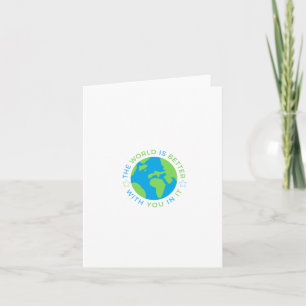 Carte Le Monde Est Meilleur Avec Vous Dans L'Autocollant