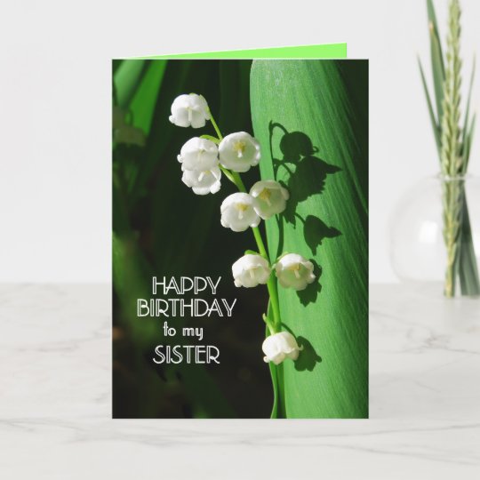 Carte Le Muguet De Soeur De Joyeux Anniversaire Zazzle Fr