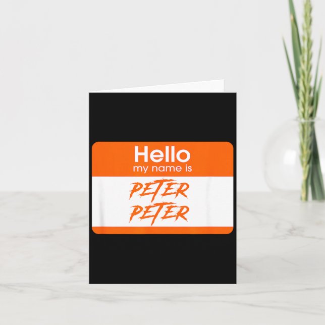 Carte Le nom est Peter Peter Pumpkin Mangeur Drôle Hallo (Devant)