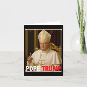 Carte Le Pape Trump Drôle Le Président Trump Veut Être L