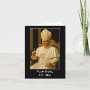 Carte Le pape Trump Est. 2025 Trump Veut Être Le Prochai