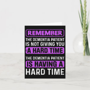 Carte Le Patient De Démence Ne Vous Donne Pas Un Moment 