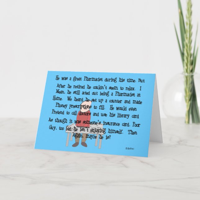 Carte Le pharmacien retraité "ne peut pas laisser aller" (Devant)