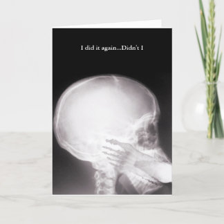 Carte Le pied dans la bouche Excusez Xray