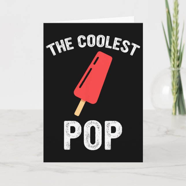 Carte Le plus cool Pop Fête des pères drôle du monde Gre (Devant)