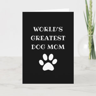 Carte Le plus grand chien du monde personnalisé maman te
