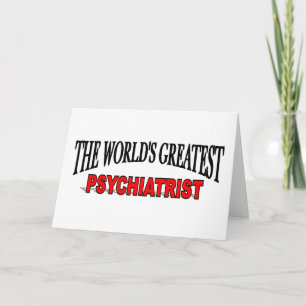 Carte Le plus grand psychiatre du monde