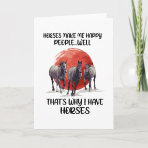 Carte Le poison de Horses Make Me Happy People For Horse