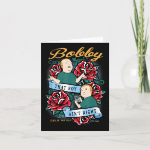 Carte Le Roi De La Colline Bobby Ce Garçon Est En Tatoua