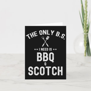Carte Le Seul Bs Dont J'Ai Besoin Est Le Bbq Et Le Scotc