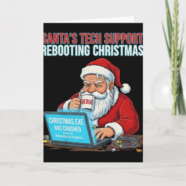 Carte Le support technique du Père Noël redémarre Noël d (Devant)