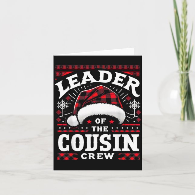 Carte Leader Of The Cousin Crew Christmas Family Matchin (Devant)