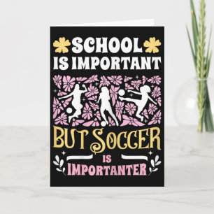 Carte L'école est importante Le football est plus import