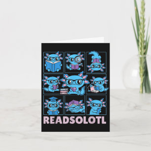 Carte Lecteursolotl blueaxolotl amateur de livres drôle 