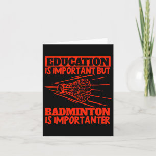 Carte L'Éducation Est Importante Badminton Est Important
