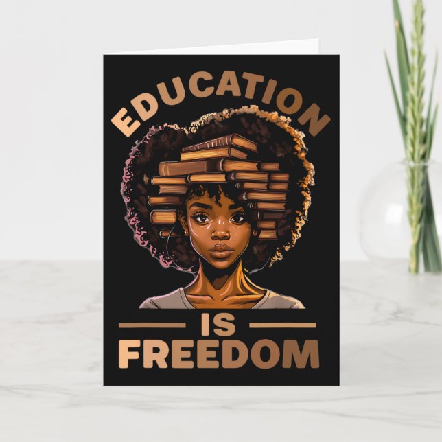 Carte L'éducation est la liberté Afro-Américain Histoire (Devant)