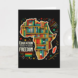 Carte L'éducation est la liberté Histoire noire Fière Af