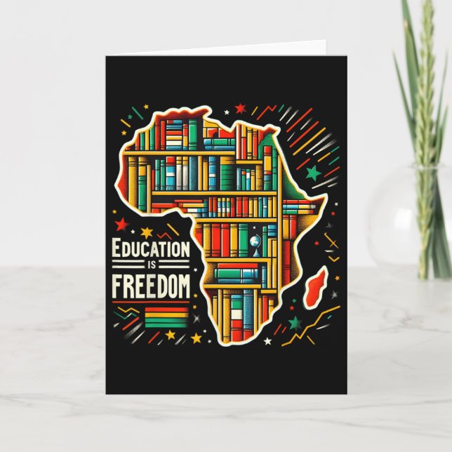 Carte L'éducation est la liberté Histoire noire Fière Af (Devant)