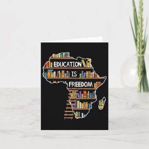 Carte L'éducation est la liberté L'histoire noire africa