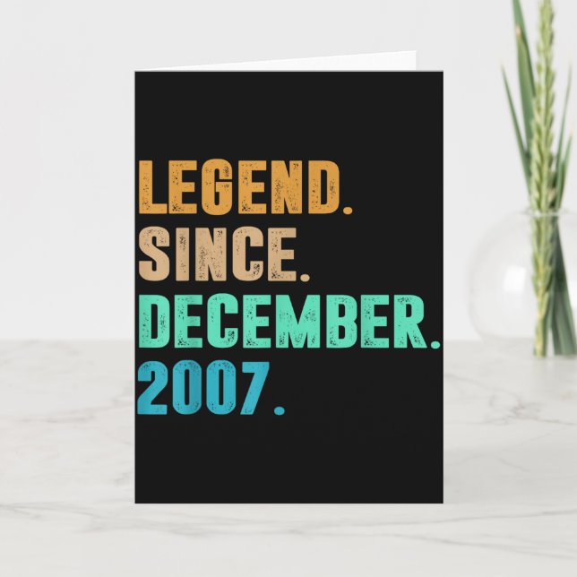 Carte Legend Since December 2007 Birth Of Birthday 2007  (Devant)