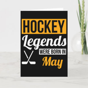 Carte Légendes de hockey nées en mai Cadeau d'anniversai