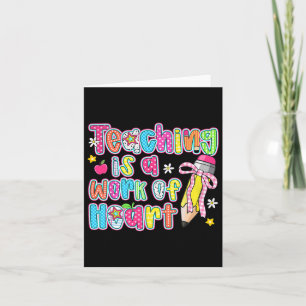 Carte L'Enseignement Est Une Oeuvre De Coeur Crayon Bow 