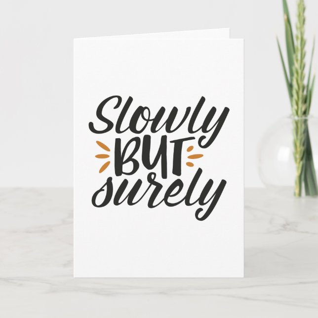 Carte Lentement mais sûrement (Devant)