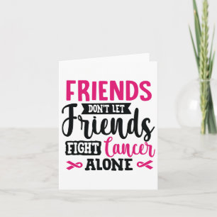 Carte Les amis ne laissent pas les amis se battre seuls
