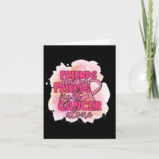 Carte Les amis ne laissent pas leurs amis combattre le c (Devant)