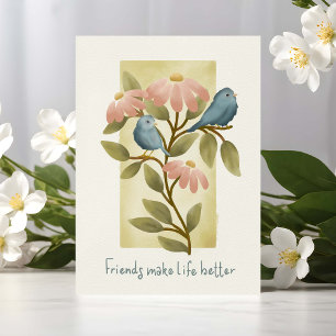 Carte Les amis rendent la vie meilleure Aquarelle Oiseau