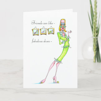Carte Les amis sont comme des chaussures fabuleuses cart