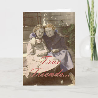 Carte Les amis vrais mettent en évidence toujours le
