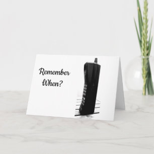 Carte 'LES ANCIENS JOURS DES TÉLÉPHONES CELLULAIRES' 40e