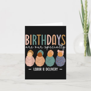 Carte Les anniversaires de travail et d'accouchement son