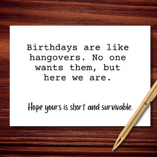 Carte Les Anniversaires Sont Comme Des Hangovers