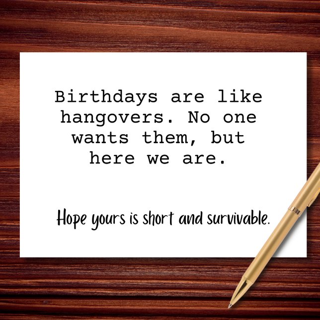 Carte Les Anniversaires Sont Comme Des Hangovers (Créateur téléchargé)