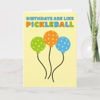 Les anniversaires sont comme le pickleball drôle