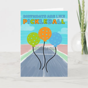 Carte Les anniversaires sont comme le pickleball drôle